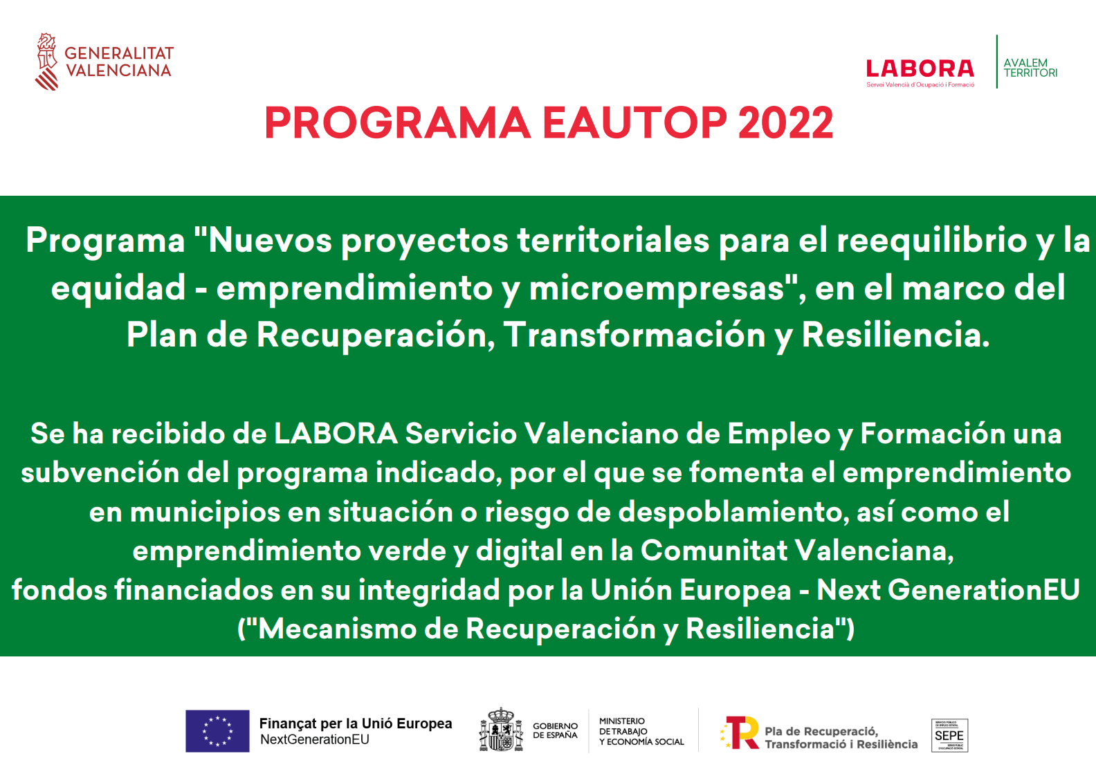 Programa "Nuevos proyectos territoriales para el reequilibrio y laequidad - emprendimiento y microempresas", en el marco del Plan de Recuperación, transformación y Resiliencia.